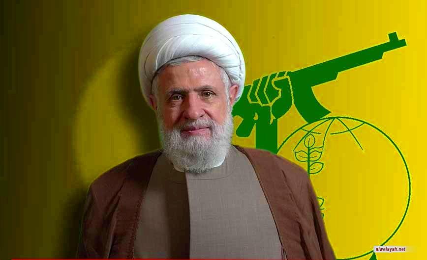 الشيخ نعيم قاسم: إيران صمدت في مواجهة عتاة الأرض ومجرميه ومتوحشيه، وستنتصر