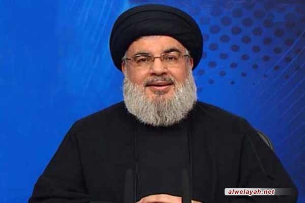 السيد نصر الله: المقاومة تعمل بالتكليف ومستعدة للقتال